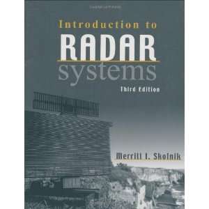  Introduction to Radar Systems [Hardcover] Merrill Skolnik Books