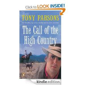 The Call of the High Country Tony Parsons  Kindle Store