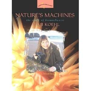  Natures Machines The Story of Biomechanist Mimi Koehl 