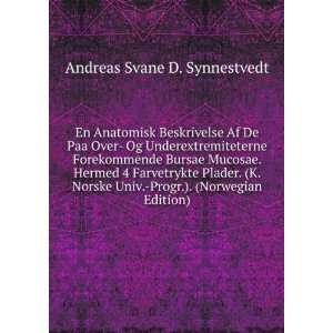   . Progr.). (Norwegian Edition) Andreas Svane D. Synnestvedt Books