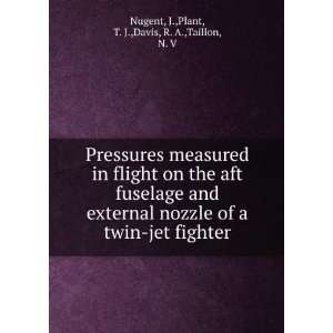   jet fighter: J.,Plant, T. J.,Davis, R. A.,Taillon, N. V Nugent: Books
