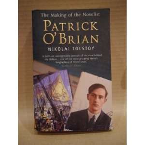  Patrick OBrian: The Making of the Novelist Signed by 