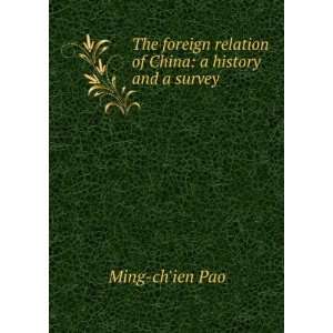   relation of China a history and a survey Ming chien Pao Books