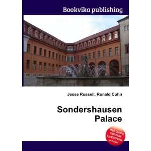  Sondershausen Palace Ronald Cohn Jesse Russell Books