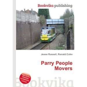  Parry People Movers Ronald Cohn Jesse Russell Books