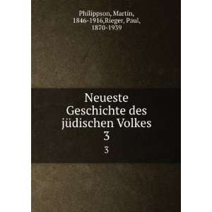   Volkes. 3: Martin, 1846 1916,Rieger, Paul, 1870 1939 Philippson: Books