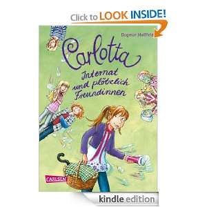 Carlotta, Band 2: Carlotta   Internat und plötzlich Freundinnen 