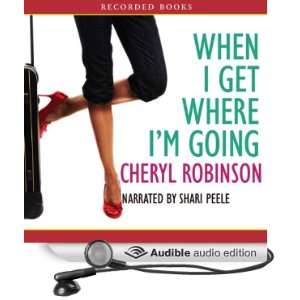   Going (Audible Audio Edition) Cheryl Robinson, Shari Peele Books