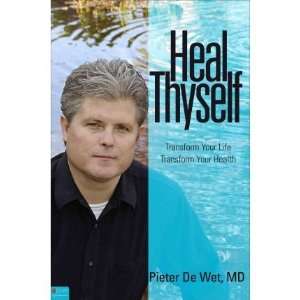   Health   [HEAL THYSELF] [Paperback] Pieter(Author) De Wet Books