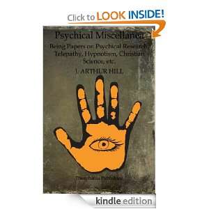Psychical Miscellanea Being Papers on Psychical Research, Telepathy 