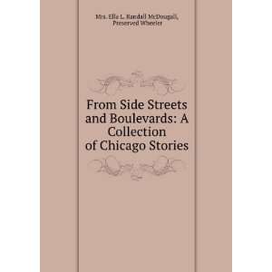   collection of Chicago stories, Ella L. Randall McDougall Books