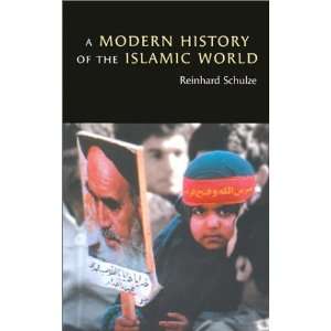   History of the Islamic World [Paperback] Reinhard Schulze Books