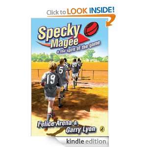 Specky Magee & the Spirit of the Game Felice Arena  