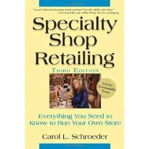  Specialty Shop Retailing Everything You Need to Know to 