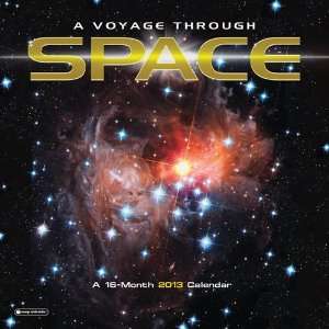   Voyage Through SPACE 2013 Wall Calendar 12 X 12 Office Products