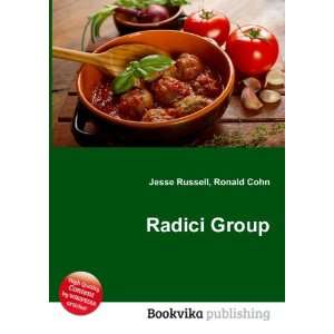  Radici Group Ronald Cohn Jesse Russell Books