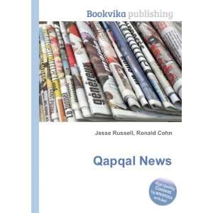 Qapqal News Ronald Cohn Jesse Russell  Books