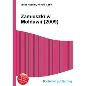    Zamieszki w MoÅdawii (2009) Ronald Cohn Jesse Russell Books