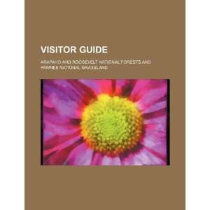  Visitor guide: Arapaho and Roosevelt National Forests and 