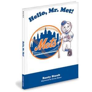 New York Mets Childrens Book Hello, Mr. Met by Rusty Staub  