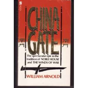  China Gate (9780708825990) William Arnold Books