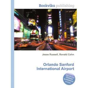   Sanford International Airport Ronald Cohn Jesse Russell Books