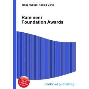  Ramineni Foundation Awards Ronald Cohn Jesse Russell 