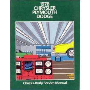  1978 CHRYSLER DODGE PLYMOUTH Shop Service Repair Manual 