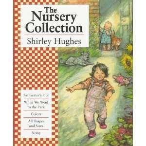  The Nursery Collection [Hardcover] Shirley Hughes Books