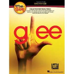  Lets All Sing Songs From Glee   A Collection For Young 