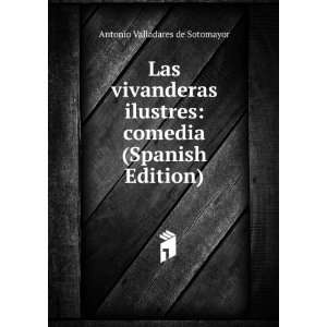    comedia (Spanish Edition) Antonio Valladares de Sotomayor Books