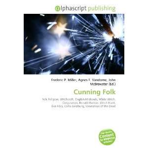  Cunning Folk (9786132703842): Books