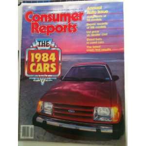 Consumer Reports   The 1984 Cars Issue   April 1984