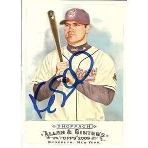 Kelly Shoppach Signed Indians 2009 Allen Ginter Card  