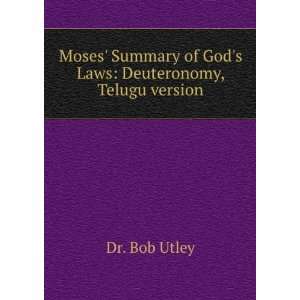   of Gods Laws Deuteronomy, Telugu version Dr. Bob Utley Books