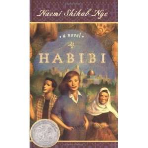  Habibi [Mass Market Paperback] Naomi Shihab Nye Books
