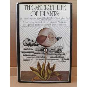   of Plants by Peter Tompkins   Hardcover   Copyright 1972 Electronics