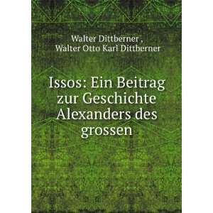   des grossen Walter Otto Karl Dittberner Walter Dittberner  Books