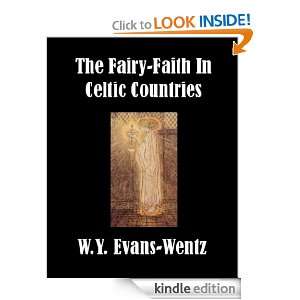   Faith in Celtic Countries W.Y. Evans Wentz  Kindle Store