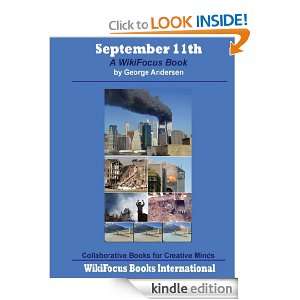 September 11th A WikiFocus Book (WikiFocus Book Series) George 