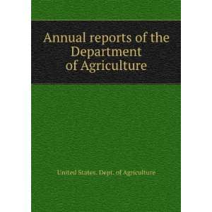   Department of Agriculture United States. Dept. of Agriculture Books