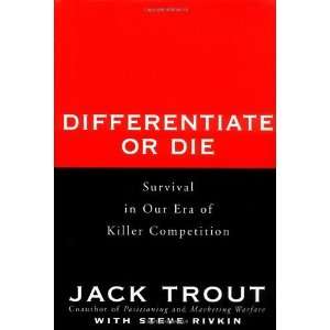   in Our Era of Killer Competition [Hardcover] Jack Trout Books