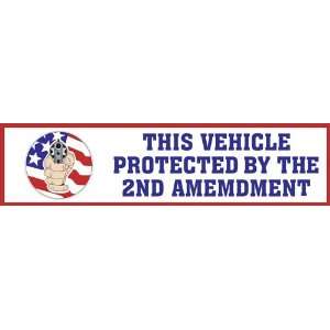  This Vehicle Protected by The Second Amendment; bumper 