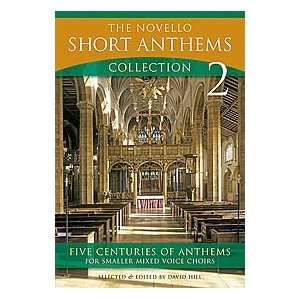  The Novello Short Anthems Collection 2