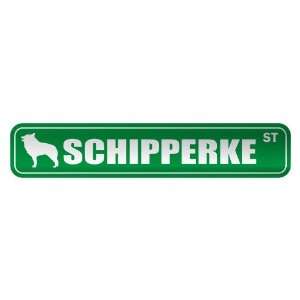   SCHIPPERKE ST  STREET SIGN DOG: Home Improvement