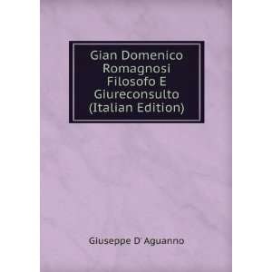   Filosofo E Giureconsulto (Italian Edition) Giuseppe D Aguanno Books