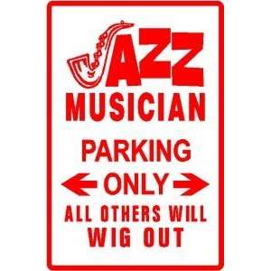   JAZZ PLAYER PARKING saxophone blues NEW sign