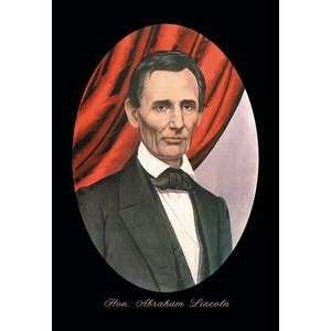   poster printed on 20 x 30 stock. Hon. Abraham Lincoln