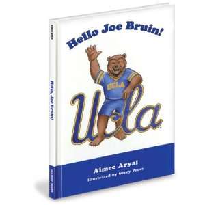   Childrens Book Hello, Joe Bruin by Aimee Aryal