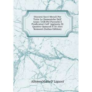   Di Altri Sermoni (Italian Edition) Alfonso Maria D Liguori Books